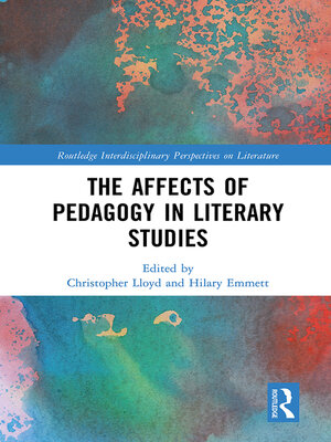 cover image of The Affects of Pedagogy in Literary Studies